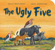 Ugly Five (Gift Edition BB) 9781407189529 Julia Donaldson