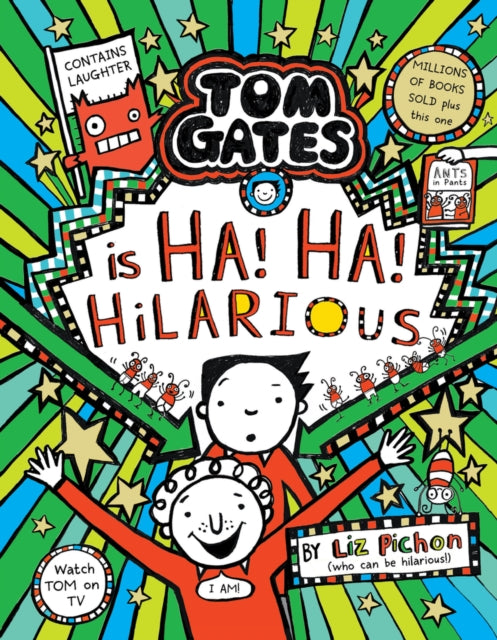Tom Gates Ha! Ha! Hilarious HB 9781407191126 Liz Pichon