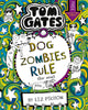 Tom Gates: DogZombies Rule (For now...) 9781407193533 Liz Pichon