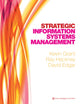 Book cover of: Strategic Information Systems Management. By: Kevin Grant