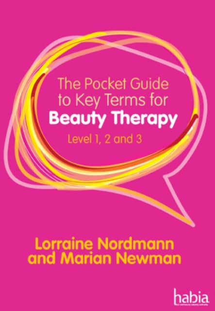 Book cover of: Pocket Guide to Key Terms for Beauty Therapy. By: Lorraine Nordmann