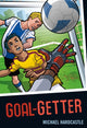 Book cover of: Goal-getter. By: Michael Hardcastle