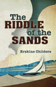 Book cover of: Riddle of the Sands. By: Erskine Childers