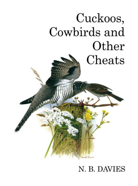 Book cover of: Cuckoos, Cowbirds and Other Cheats. By: David Quinn
