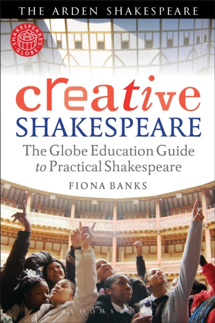 Book cover of: Creative Shakespeare. By: Fiona Banks