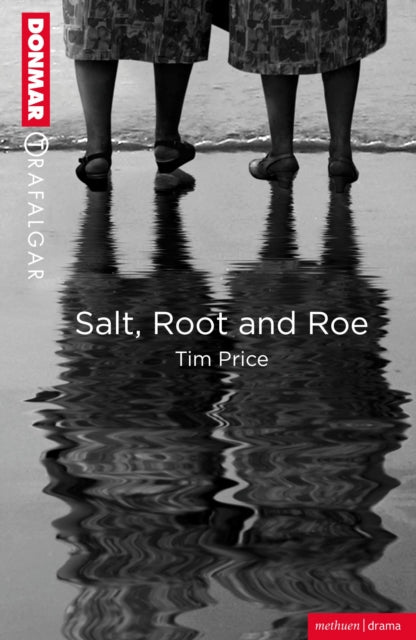 Book cover of: Salt, Root and Roe. By: Tim Price