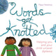 Book cover of: Words get Knotted