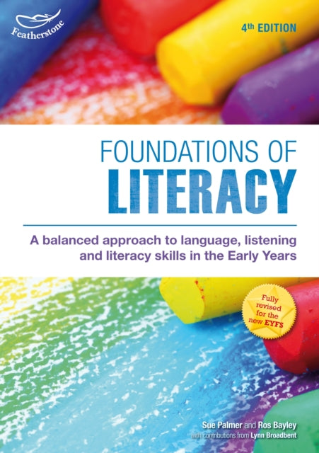 Book cover of: Foundations of Literacy. By: Sue Palmer