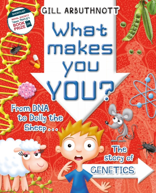 Book cover of: What Makes You You?