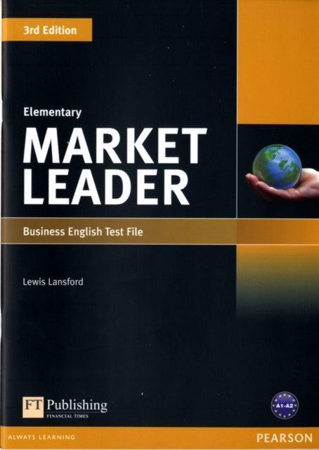Book cover of: Market Leader 3rd edition Elementary Test File. By: David Cotton