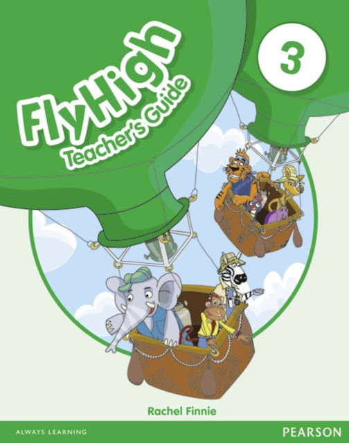 Book cover of: Fly High Level 3 Teacher's Guide. By: Rachel Finnie