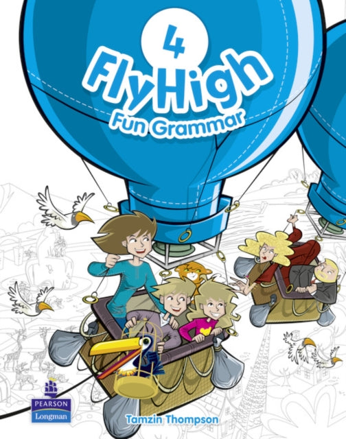 Book cover of: Fly High Level 4 Fun Grammar Pupils Book. By: Tamzin Thompson