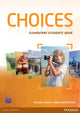 Book cover of: Choices Elementary Students' Book. By: Michael Harris