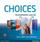 Book cover of: Choices Pre-Intermediate Class CDs 1-6. By: Michael Harris