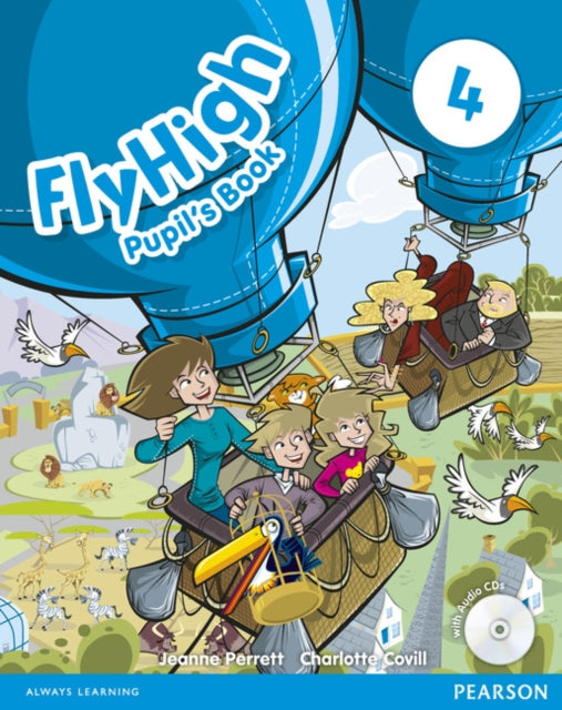 Book cover of: Fly High Level 4 Pupil's Book and CD Pack. By: Jeanne Perrett