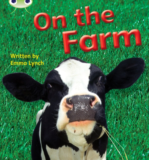 Book cover of: Bug Club Phonics - Phase 3 Unit 10: On the Farm