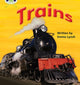 Book cover of: Bug Club Phonics - Phase 4 Unit 12: Trains. By: Emma Lynch