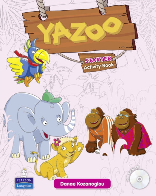 Book cover of: Yazoo Global Starter Activity Book and CD ROM Pack. By: Danae Kozanoglou