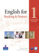 Book cover of: English for Banking & Finance Level 1 Coursebook and CD-Rom Pack