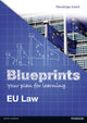 Book cover of: Blueprints: EU Law. By: Penelope Kent