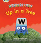 Book cover of: Bug Club Phonics - Phase 5 Unit 13: Up in a Tree. By: Catherine Baker