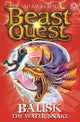 Book cover of: Beast Quest: Balisk the Water Snake