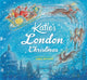 Book cover of: Katie's London Christmas. By: James Mayhew