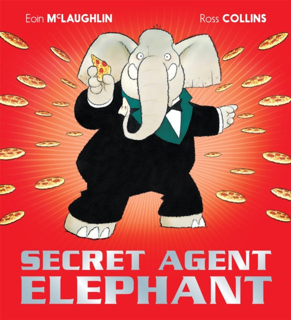 Book cover of: Secret Agent Elephant. By: Eoin McLaughlin