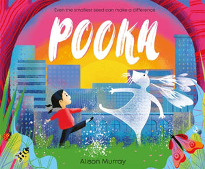 Pooka, Even The Smallest Seed Can Make a Difference