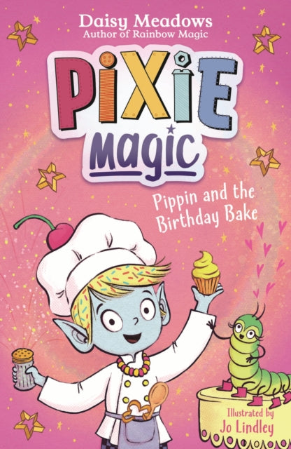 Book cover of: Pixie Magic: Pippin and the Birthday Bake. By: Daisy Meadows