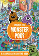 Book cover of: Where's the Monster Poo?. By: Alex Hunter