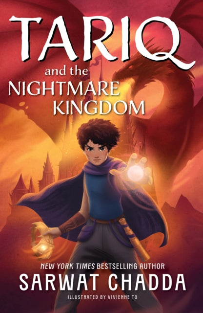 Spiritstone Saga: Tariq and the Nightmare Kingdom, Book 3 9781408369319 Sarwat Chadda