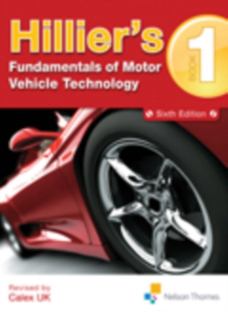 Book cover of: Hillier's Fundamentals of Motor Vehicle Technology Book 1