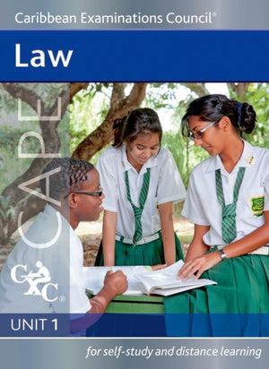 Law Cape Unit 1 A CXC Study Guide