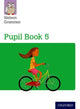 Book cover of: Nelson Grammar Pupil Book 5 Year 5/P6. By: Wendy Wren