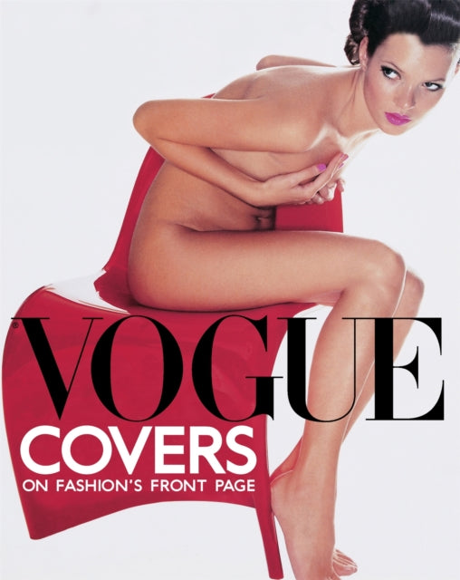 Book cover of: Vogue Covers: On Fashion's Front Page. By: Robin Derrick