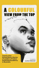 Book cover of: Colourful View From the Top. By: Jonathan Mildenhall