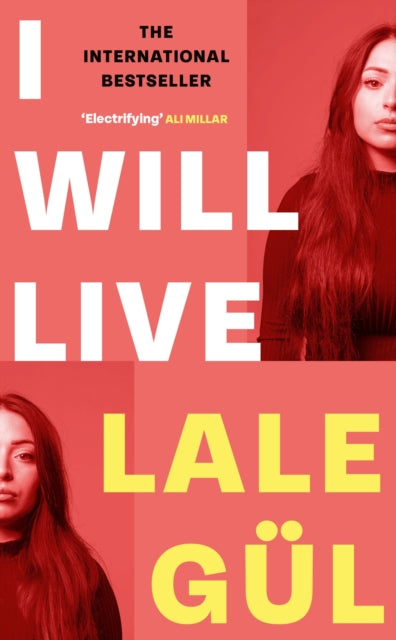 Book cover of: I WILL LIVE. By: Lale Gül