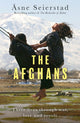 Book cover of: Afghans. By: Åsne Seierstad