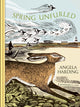 Spring Unfurled, part of a beautiful seasonal quartet from beloved illustrator and print-maker Angela Harding 9781408721919 Angela Harding