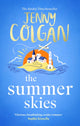 Summer Skies, Escape to the Scottish highlands with the ultimate escapist summer romance from the Sunday Times bestseller 9781408726150 Jenny Colgan
