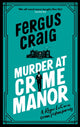 Book cover of: Murder at Crime Manor. By: Fergus Craig