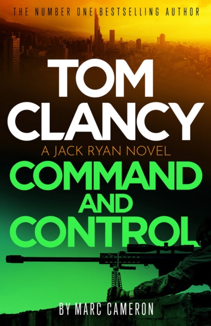 Book cover of: Tom Clancy Command and Control. By: Marc Cameron
