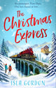 Christmas Express, the perfect festive romance to settle down with this Christmas 9781408728956 Isla Gordon