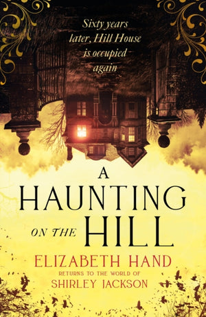 Haunting on the Hill, Return to Shirley Jackson's classic ghost story for Halloween