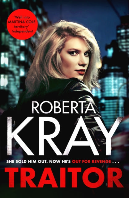 Book cover of: Traitor. By: Roberta Kray