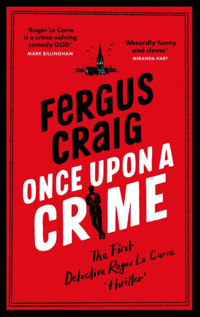 Book cover of: Once Upon a Crime. By: Fergus Craig