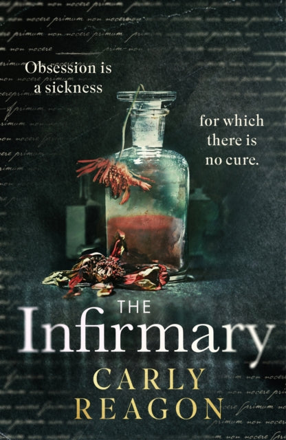 Infirmary, The chilling new gothic thriller from the author of The Toll House, perfect for Halloween 2025