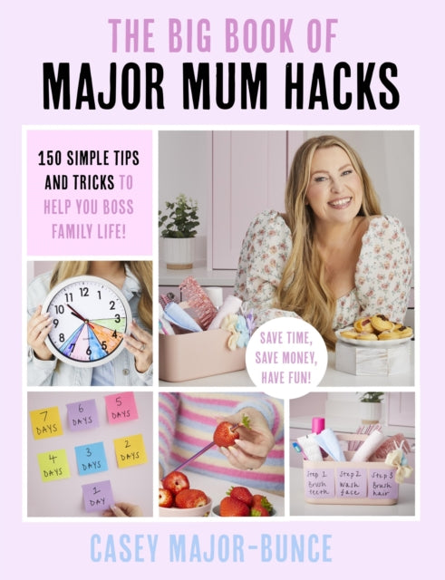 Book cover of: Big Book of Major Mum Hacks