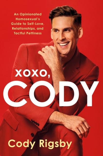 Book cover of: XOXO, Cody. By: Cody Rigsby